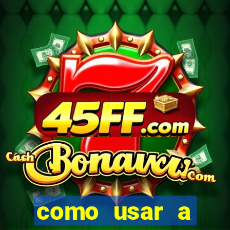 como usar a freebet da vai de bet